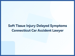Soft Tissue Injury Symptoms After a Car Accident